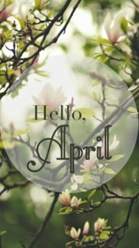 Hello April Iphone Wallpaper